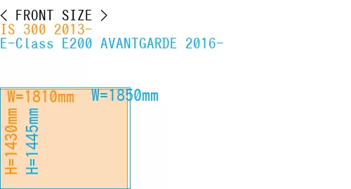 #IS 300 2013- + E-Class E200 AVANTGARDE 2016-